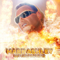 Mark Ashley - Hot Like Fire 2018