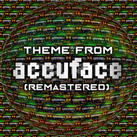 Accuface - Theme from Accuface (Remastered)
