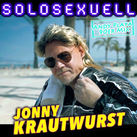 Jonny Krautwurst - Solosexuell (Andy Playa 90er Mix)