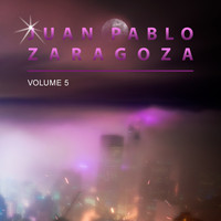 Juan Pablo Zaragoza - Juan Pablo Zaragoza, Vol. 5
