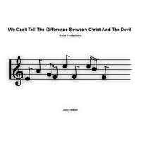 John Ambuli - We Can't Tell the Difference Between Christ and the Devil