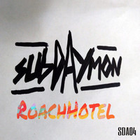 Sub Daymon - Roachhotel