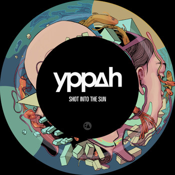 Yppah - Shot into the Sun