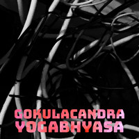 Gokulacandra / - Yogabhyasa
