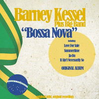 Barney Kessel Plus Big Band - Bossa Nova (Original Album)