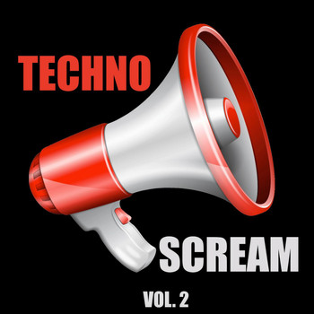 Various Artists - Techno Scream, Vol. 2