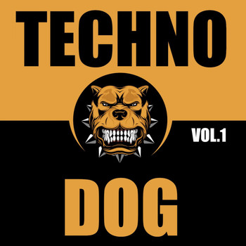 Various Artists - Techno Dog, Vol. 1
