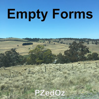 PZedOz / - Empty Forms