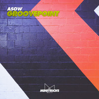 ASOW - Groovepoint