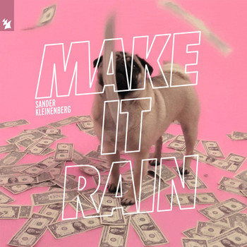 Sander Kleinenberg - Make It Rain