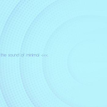 Various Artists - The Sound of Minimal