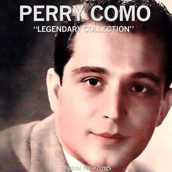 Perry Como - Legendary Collection