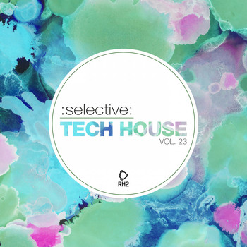 Various Artists - Selective: Tech House, Vol. 23
