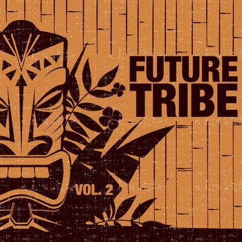 Various Artists - Future Tribe, Vol. 2