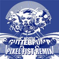 Noisia - Gutterpump (Pixel Fist Remix)