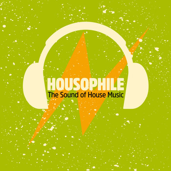 Various Artists - Housophile (The Sound of House Music)