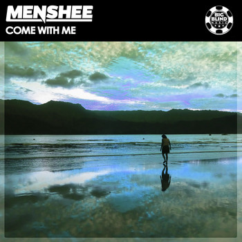 Menshee - Come with Me