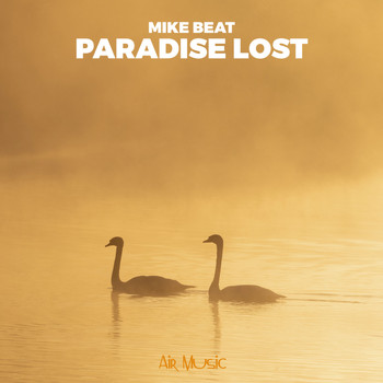 Mike Beat - Paradise Lost