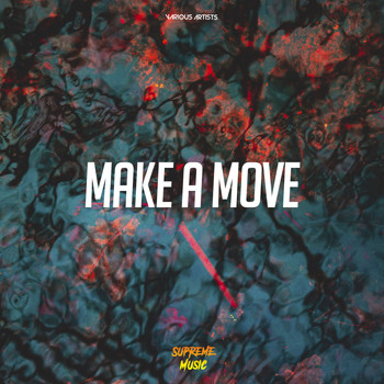 Various Artists - Make A Move
