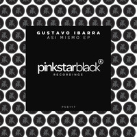 Gustavo Ibarra - Asi Mismo EP