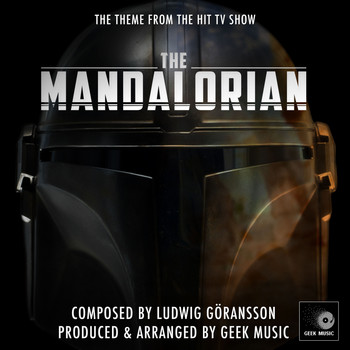 Geek Music - The Mandalorian Theme - Chapter 1 (From" The Mandalorian")