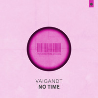 Vaigandt - No Time