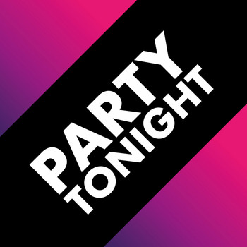 Various Artists - Party Tonight