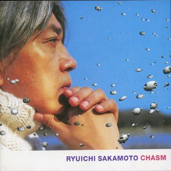 Ryuichi Sakamoto - CHASM