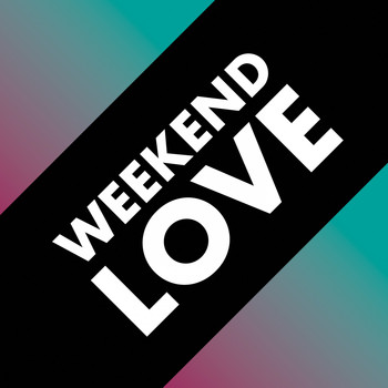Various Artists - Weekend Love