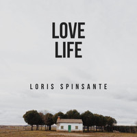 Loris Spinsante - Love Life