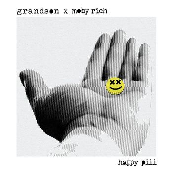 grandson, Mob Rich - Happy Pill (Explicit)