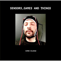 Simon Kilshaw / - Sensors, Games and Things