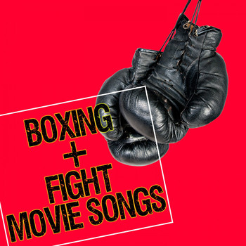 Various Artists - Boxing & Fight Movie Songs