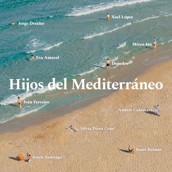 Various Artists - Hijos del Mediterráneo