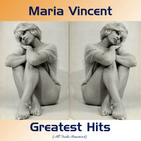 Maria Vincent - Maria Vincent Greatest Hits (Remastered 2019)