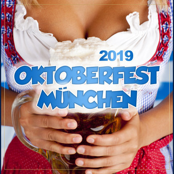 Various Artists - Oktoberfest München 2019