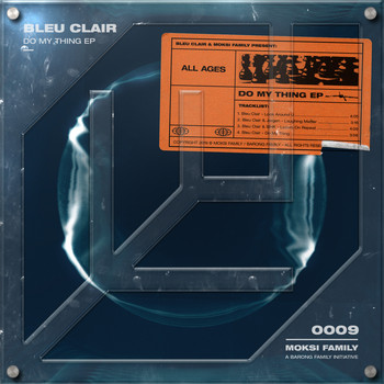 Bleu Clair - Do My Thing