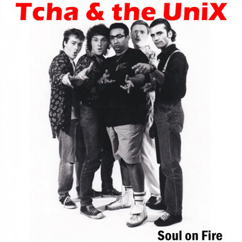 Tcha Simmons & the UniX - Soul on Fire (Explicit)