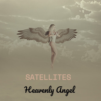 Various Artists - Satellites Heavenly Angel