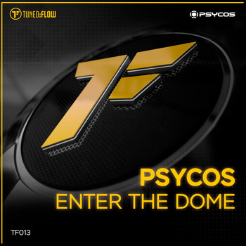 Psycos - Enter the Dome