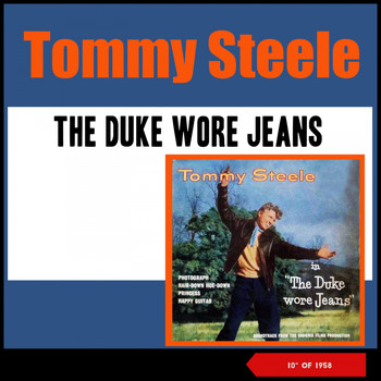 Tommy Steele - The Duke Wore Jeans (Album of 1958)