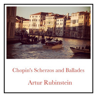Artur Rubinstein - Chopin's Scherzos and Ballades