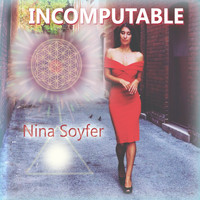 Nina Soyfer / - Incomputable