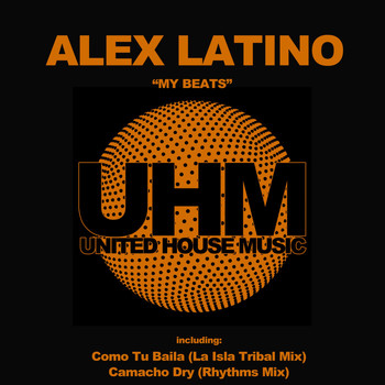 Alex Latino - My Beats