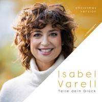 Isabel Varell - Teile dein Glück (Christmas Version)