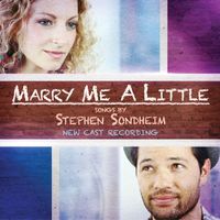Stephen Sondheim - Marry Me A Little (New Cast Recording)