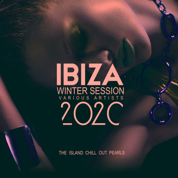 Various Artists - Ibiza Winter Session 2020 (The Island Chill out Pearls)