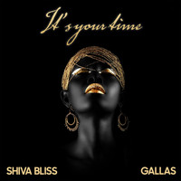 SHIVA BLISS / - It's Your Time