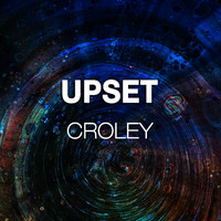 Croley - Upset