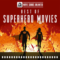 Movie Sounds Unlimited - Best of Superhero Movies (Explicit)